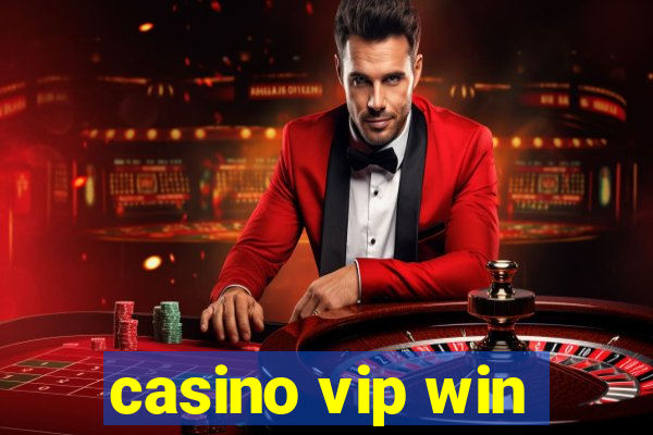 casino vip win